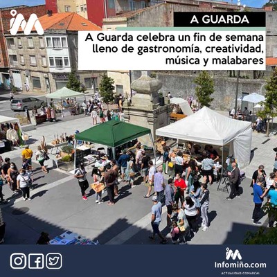 A Guarda celebra un fin de semana lleno de gastronoma, creatividad, msica y malabares