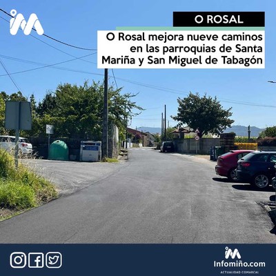 O Rosal mejora nueve caminos en las parroquias de Santa Maria y San Miguel de Tabagn