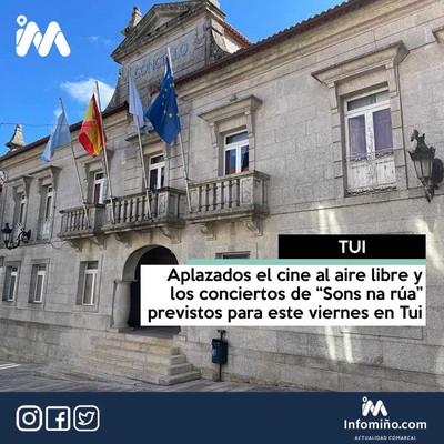 Aplazados el cine al aire libre y los conciertos de Sons na ra previstos para este viernes en Tui