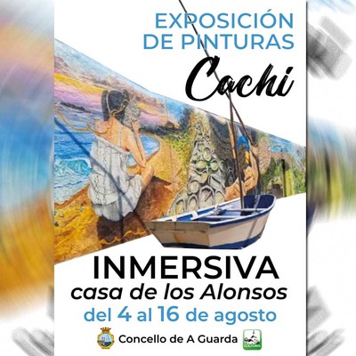 El pintor guards -Cachi- expone en la Casa dos Alonso del 4 al 16 de agosto