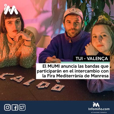 El MUMI anuncia las bandas que participarn en el intercambio con la Fira Mediterrnia de Manresa