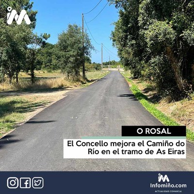 O Rosal mejora el Camio do Ro en el tramo de As Eiras