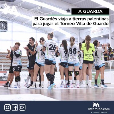 El Guards viaja a tierras palentinas para jugar el Torneo Villa de Guardo