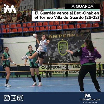 El Guards vence al Beti-Onak en el Torneo Villa de Guardo (26-22)