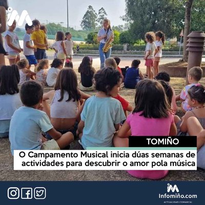 O Campamento Musical inicia das semanas de actividades para descubrir o amor pola msica