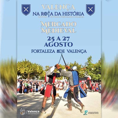 Mercado Medieval regressa a Valena este fim de semana