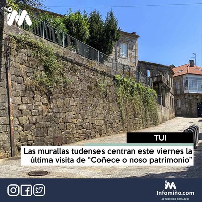 Las murallas tudenses centran este viernes la ltima visita de -Coece o noso patrimonio-