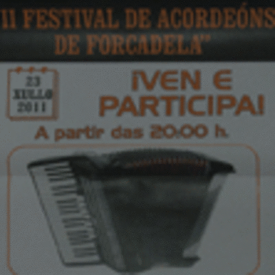 II FESTIVAL DE ACORDENS DE FORCADELA O 23 DE XULLO DE 2011