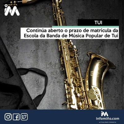 Contina aberto o prazo de matrcula da Escola da Banda de Msica Popular de Tui
