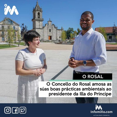 O Concello do Rosal amosa as sas boas prcticas ambientais ao presidente da Illa do Prncipe