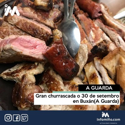 Gran churrascada este sbado en Buxn(A Guarda)