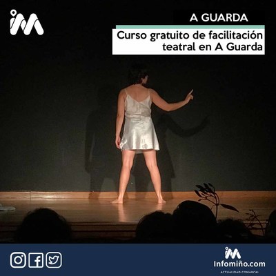 Curso gratuito de facilitacin teatral en A Guarda