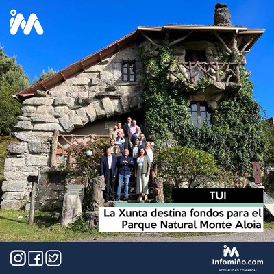 La Xunta destina fondos para el Parque Natural Monte Aloia