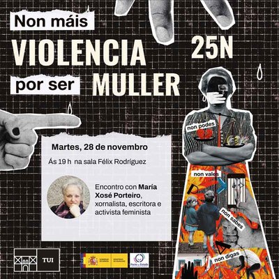 Encuentro con Mara Xos Porteiro bajo el ttulo -La revolucin feminista- Forma parte de la campaa -No ms violencia por ser mujer-