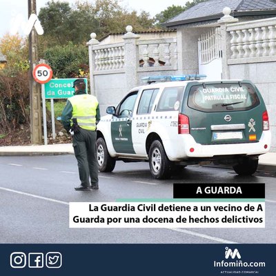 La Guardia Civil detiene a un vecino de A Guarda por una docena de hechos delictivos
