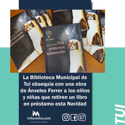 La Biblioteca Municipal de Tui obsequia con una obra de nxeles Ferrer a los nios y nias que retiren un libro en prstamo esta Navidad