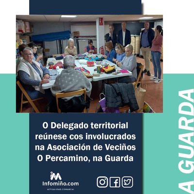 O Delegado territorial renese cos involucrados na Asociacin de Vecios O Percamino, na Guarda