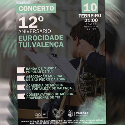 Msica para celebrar el 12 aniversario de la Eurociudad Tui-Valena