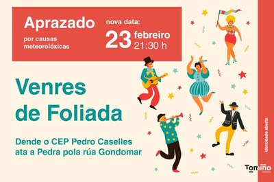 Tomio pospone su Venres de Foliada al 23 de febrero por razones meteorolgicas