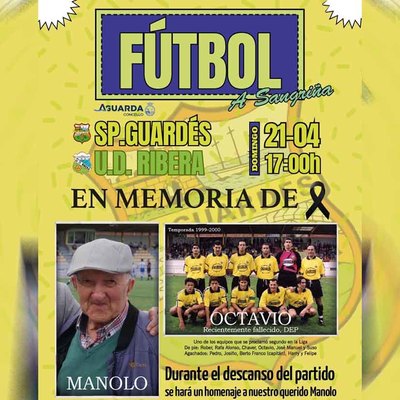 Partido Sporting Guards vs. UD Ribera: Emotivo Encuentro en Memoria de Manolo