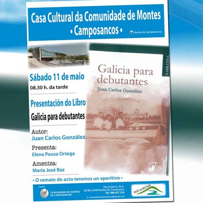 Juan Carlos Gonzlez revela los secretos de Galicia en su nuevo libro -Galicia para debutantes-