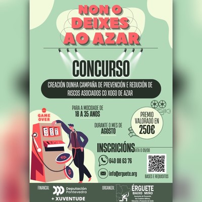 Abierto el Plazo de Inscripcin para el Concurso NO LO DEJES AL AZAR en A Guarda