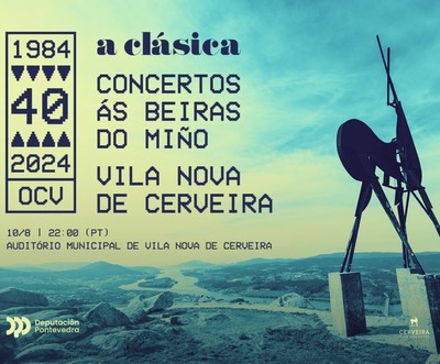 Vila Nova de Cerveira recibe a la Orquesta Clsica de Vigo en su 40 aniversario