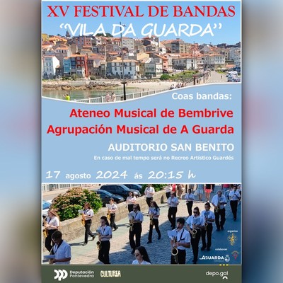 La Agrupacin Musical de A Guarda celebra el XV Festival de Bandas Vila da Guarda