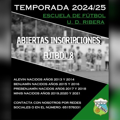 U.D. Ribera Abre Inscripciones para Ftbol 8 con Nuevas Categoras para la Temporada 2024/25
