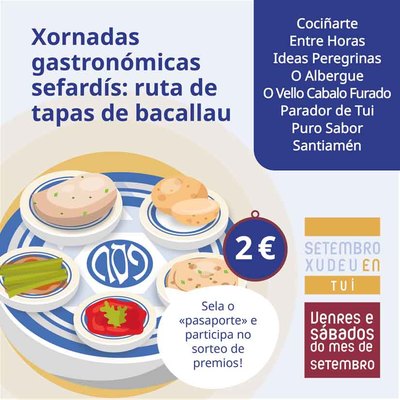 Las Jornadas Sefardes de Tui lanzan una Ruta de Tapas de Bacalao por 2 euros durante septiembre