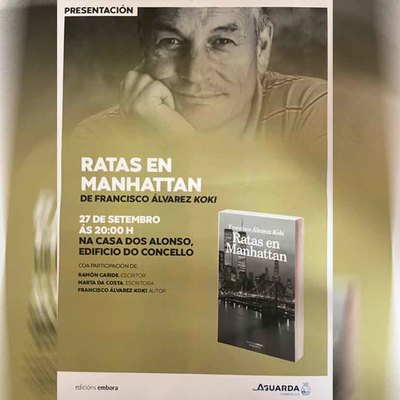 Presentacin del libro -Ratas en Manhattan- de Francisco lvarez Koki en A Guarda