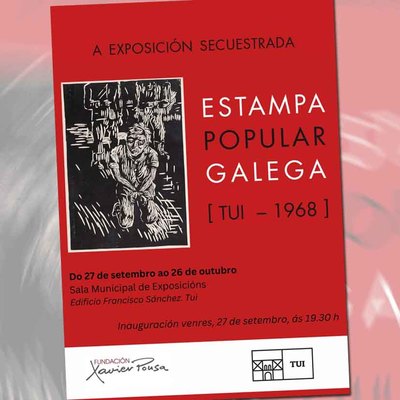 La exposicin -Estampa Popular Galega- regresa a Tui tras su secuestro por la dictadura franquista en 1968