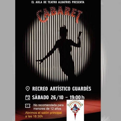 Este sbado, -Cabaret- llega a A Guarda de la mano del Aula de Teatro de Albatros