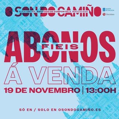 O Son Do Camio 2025: Abonos disponibles el 19 de noviembre para la edicin ms esperada