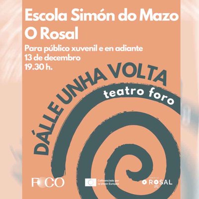 -Dlle unha volta- llega a O Rosal para fomentar el debate juvenil a travs del teatro