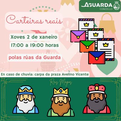 A Guarda se prepara para recibir a las Carteras Reales: entrega tu carta a los Reyes Magos!