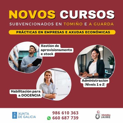 Inscripciones abiertas! Cursos subvencionados con certificacin oficial en A Guarda y Tomio
