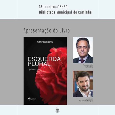 La Biblioteca Municipal de Caminha acoge la presentacin de -Esquerda Plural- de Porfrio Silva