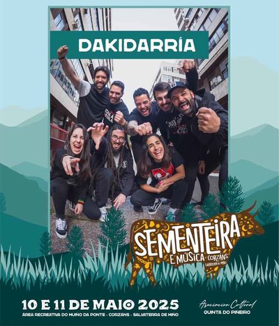 Msica y tradicin en la Festa da Sementeira 2025 con Dakidarra como plato fuerte
