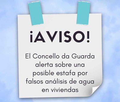 El Concello da Guarda alerta sobre una posible estafa por falsos anlisis de agua en viviendas