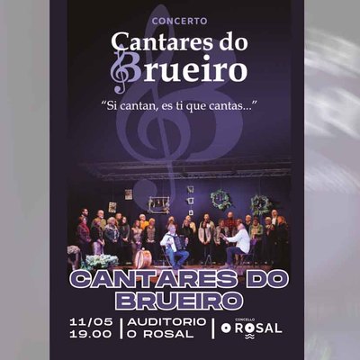 El Auditorio Municipal de O Rosal acoge un nuevo recital de Cantares do Brueiro con direccin de Tino Baz