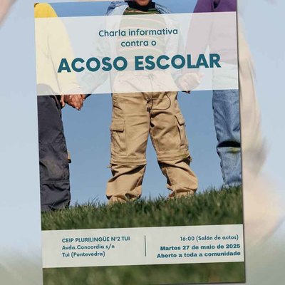 Charla informativa en Tui para combatir el acoso escolar: cita el 27 de mayo en el CEIP Plurilinge n2