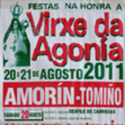 FESTAS NA HONRA DA VIRXE DA AGONA DO 20  21 DE AGOSTO DE 2011 EN AMORN-TOMIO