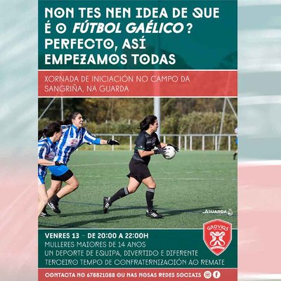 Jornada gratuita de ftbol galico femenino en A Guarda: conoce el deporte irlands de moda