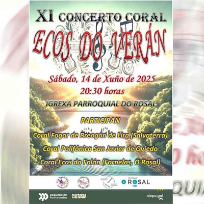 Tres corales se dan cita este sbado en O Rosal en el concierto gratuito -Ecos do Vern-