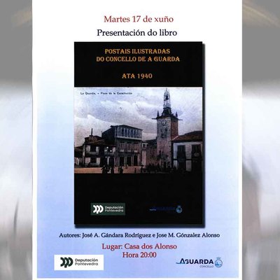 La historia visual de A Guarda hasta 1940 cobra vida en un nuevo libro de postales antiguas