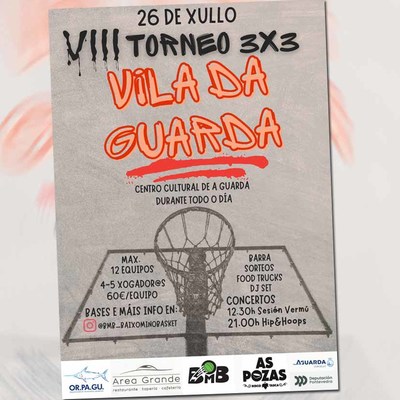 Regresa el Torneo 3x3 Vila da Guarda con basket, freestyle, sorteos y msica en directo