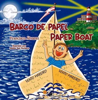 O Barco de Papel: una historia infantil que zarpa desde A Guarda hacia la imaginacin