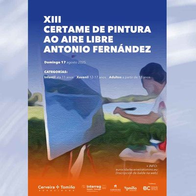 Tomio y Cerveira acogen una nueva edicin del Certamen de Pintura Antonio Fernndez este 17 de agosto