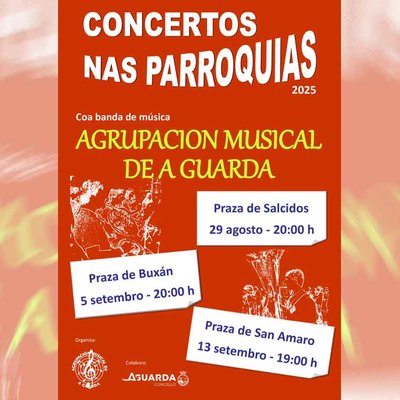 A Agrupacin Musical da Guarda regresa cos seus concertos nas parroquias este vern